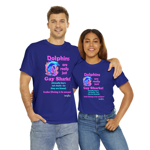 "Dolphins are really just Gay Sharks!" Pride Relaxed Fit T-shirt
